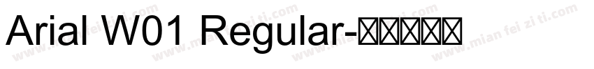 Arial W01 Regular字体转换